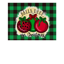 Load image into Gallery viewer, Balls Deep into Christmas tumbler
