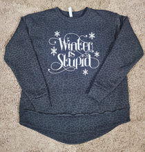 Load image into Gallery viewer, Winter is Stupid crew neck
